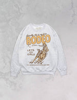 This Is My First Rodeo, Western Oversized 90's Sweatshirt